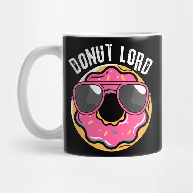 Donut Lord Doughnut Lover by The WYLD Tribe